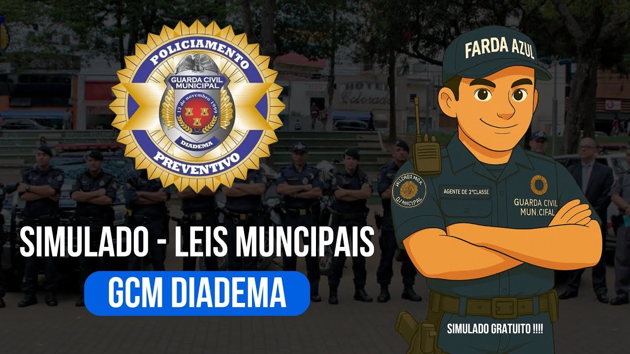 QUESTÕES DAS LEIS MUNICIPAIS GCM DIADEMA !!!