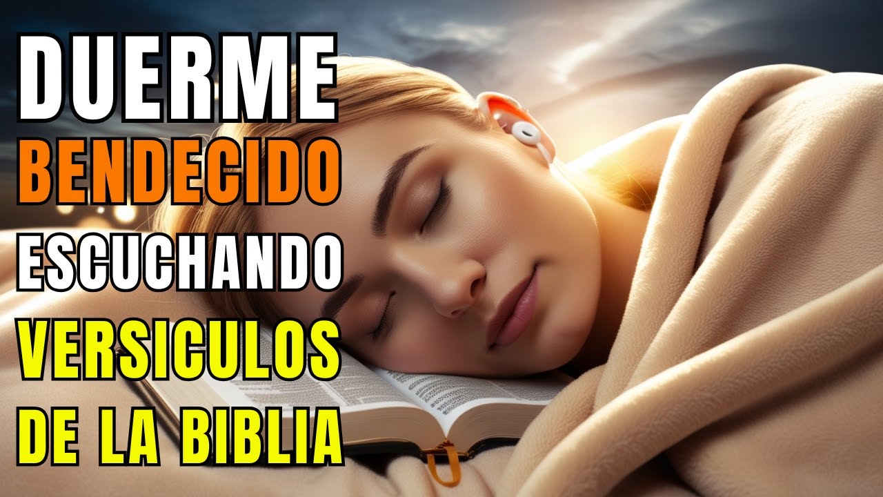 Salmos y Versículos Bíblicos Para Dormir Bendecido | Biblia Hablada | Duerme Con La Palabra de Dios