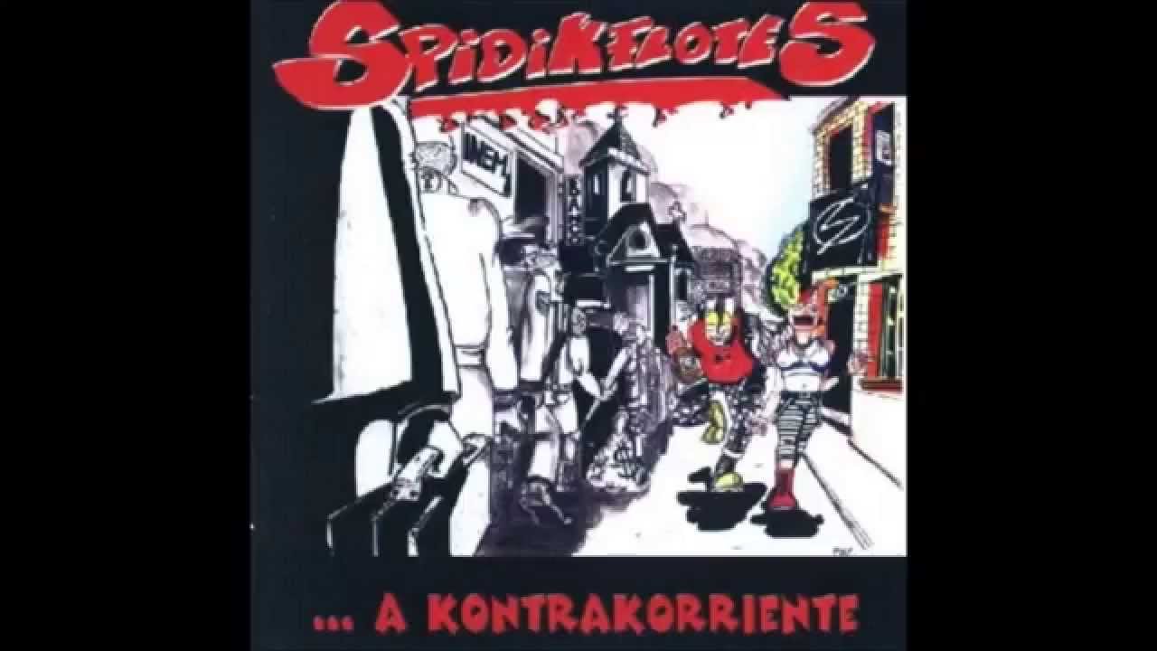 Spidikflotes - A kontrakorriente (ALBUM COMPLETO)