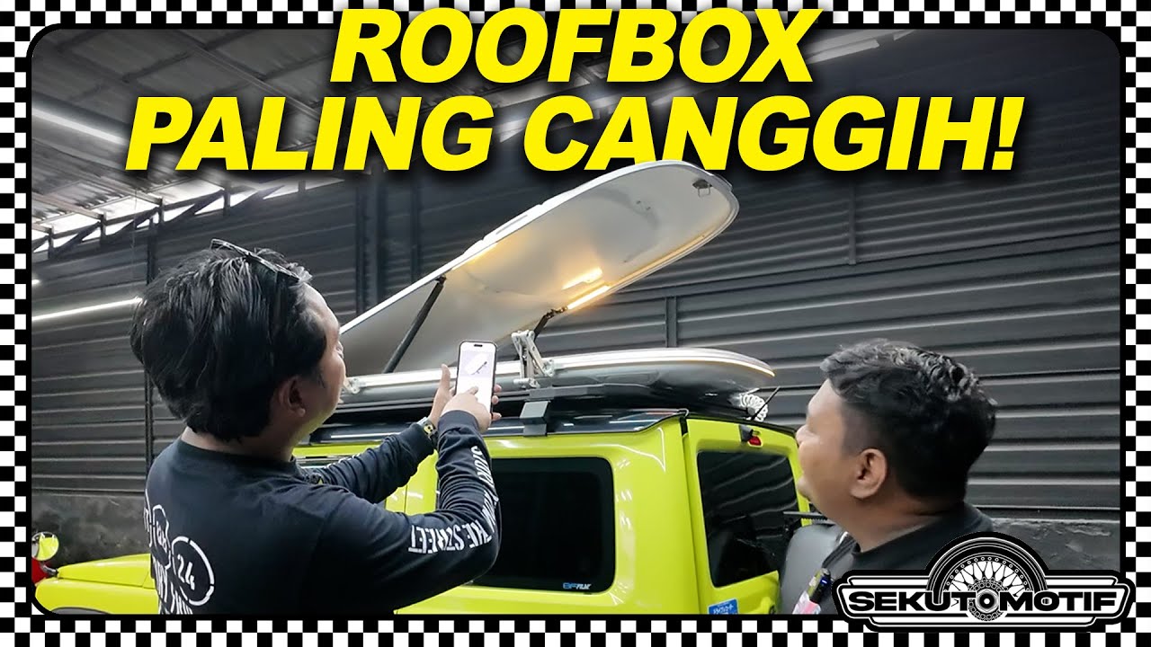 Roofbox Tercanggih, Terkalcer, Tertipis! 