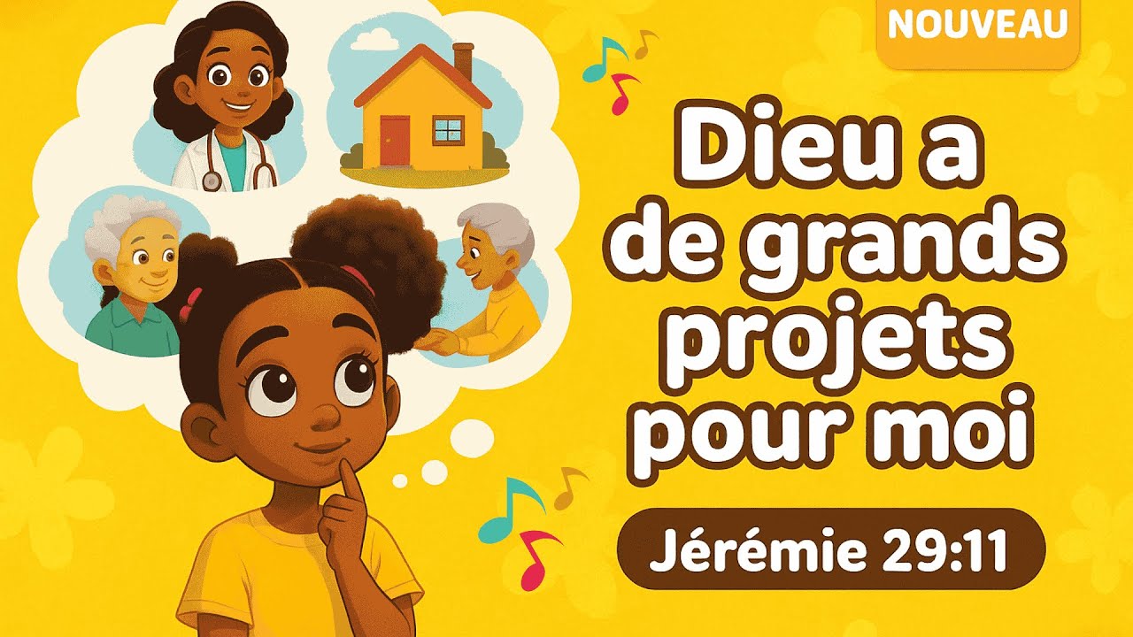 🎵Dieu a de grands projets pour moi (Jérémie 29:11) – Chanson chrétienne pour enfants 🎵