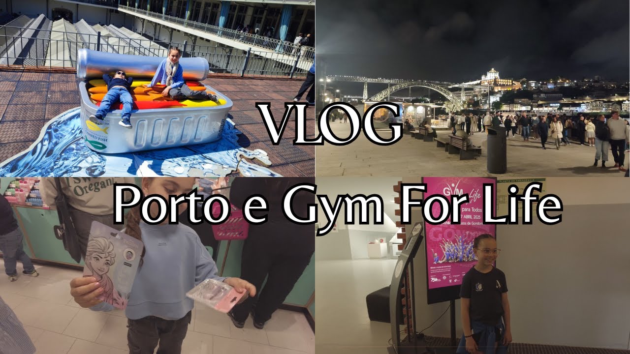 VLOG | FIM-DE-SEMANA NO PORTO E GYM FOR LIFE