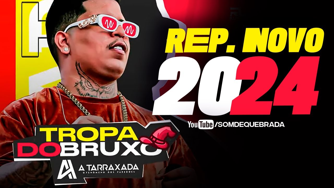 A TARRAXADA - CD NOVO 2024 | REP. 100% ATUALIZADO MÉDIOS GRAVES PRA PAREDÃO | MUSICAS NOVAS 2024