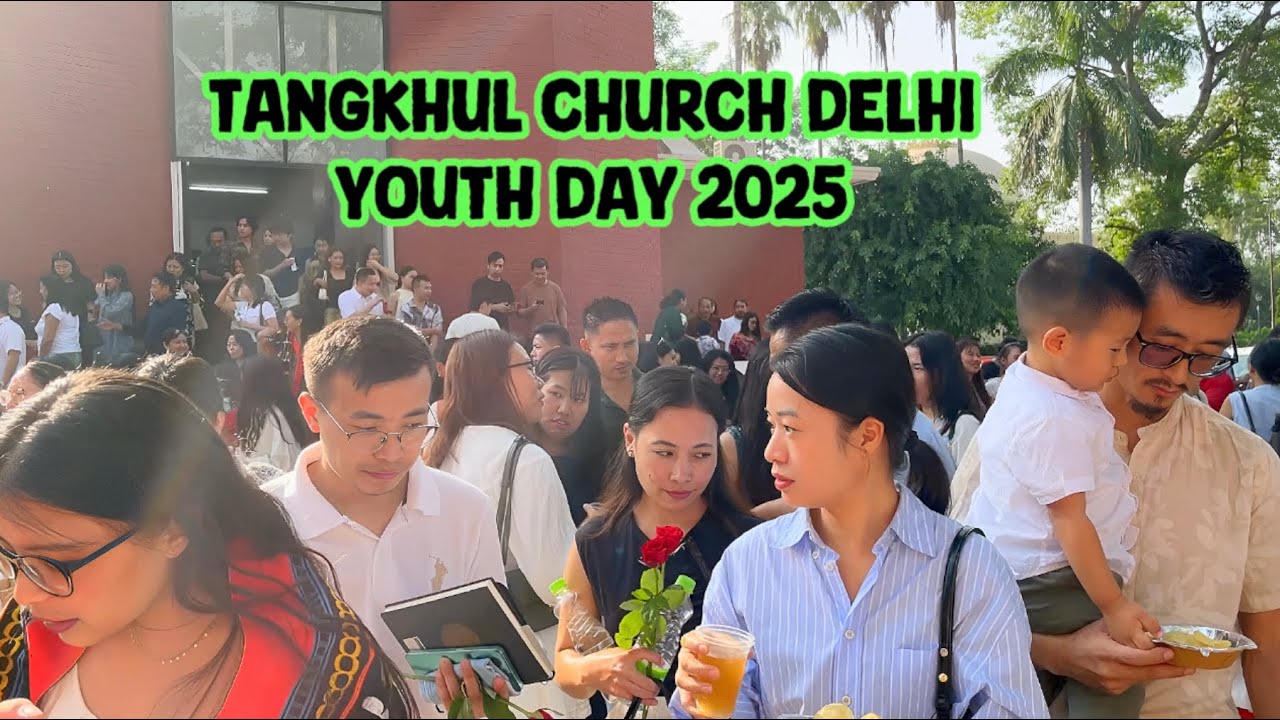 Tangkhul Church Delhi Youth Day 