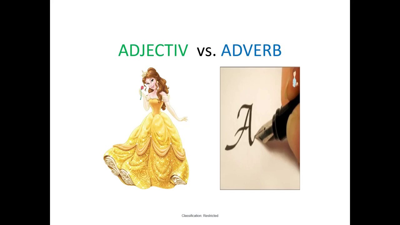 Adverb vs. Adjectiv