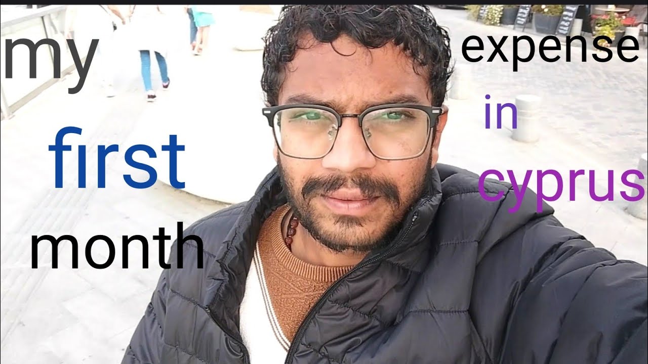 My first month expense in cyprus europe 🇪🇺