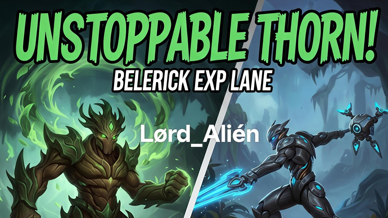 Unstoppable Thorn! 🌿 Belerick Exp Lane vs Alpha Gameplay | How To Play With Beleric On Exp Lane 😎 | 