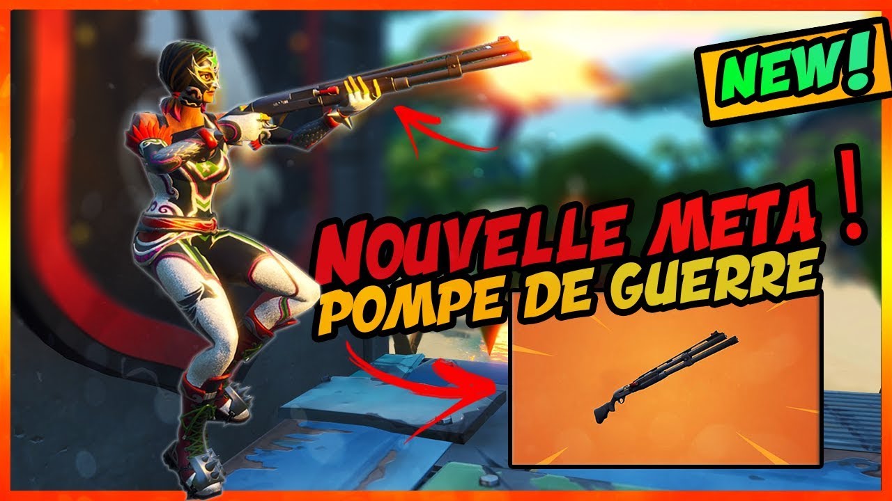 [TUTO] - COMMENT GERER LE NOUVEAU POMPE DE GUERRE ! | Astuce Fortnite Battle Royale |
