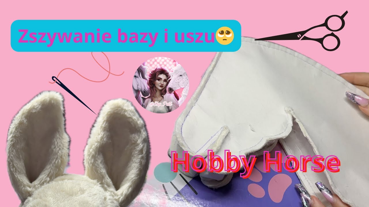 Szyjemy dalej! 💕 Hobby Horse | Zszywanie i  szycie uszu| Krok 2