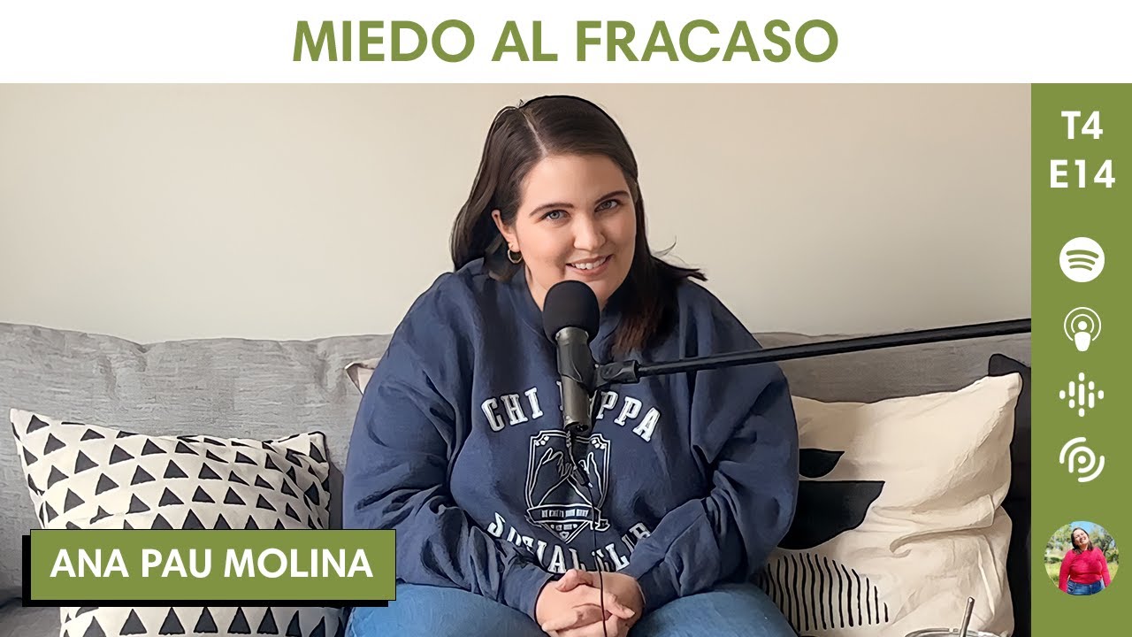T4 E14 - Miedo al fracaso