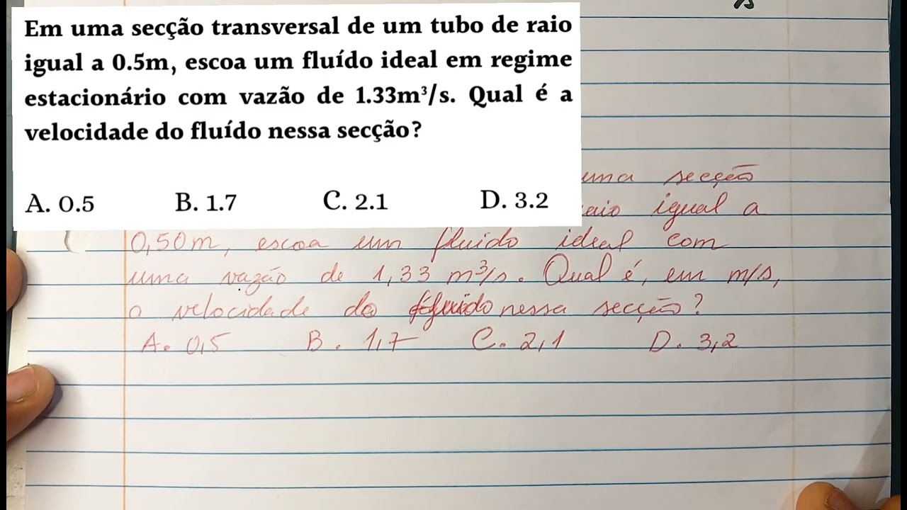 Aula 6. Ex. 1 e 2. Hidrodinâmica (Cálculo da Vazão Volumétrica ou Caudal)