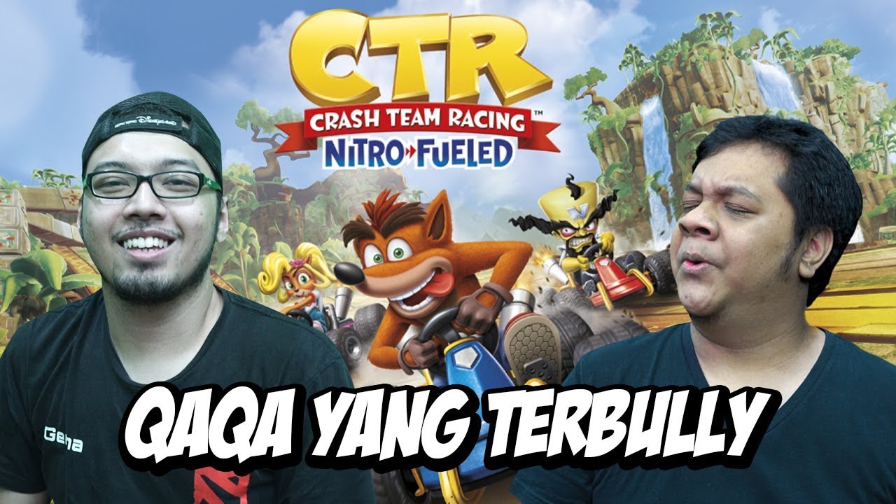 HIDUP INI TIDAK ADIL! WKWK!- Drama KAKAK ADIK CTR NITRO FUELED!