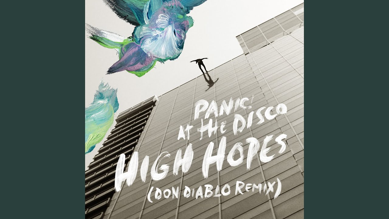 High Hopes (Don Diablo Remix)