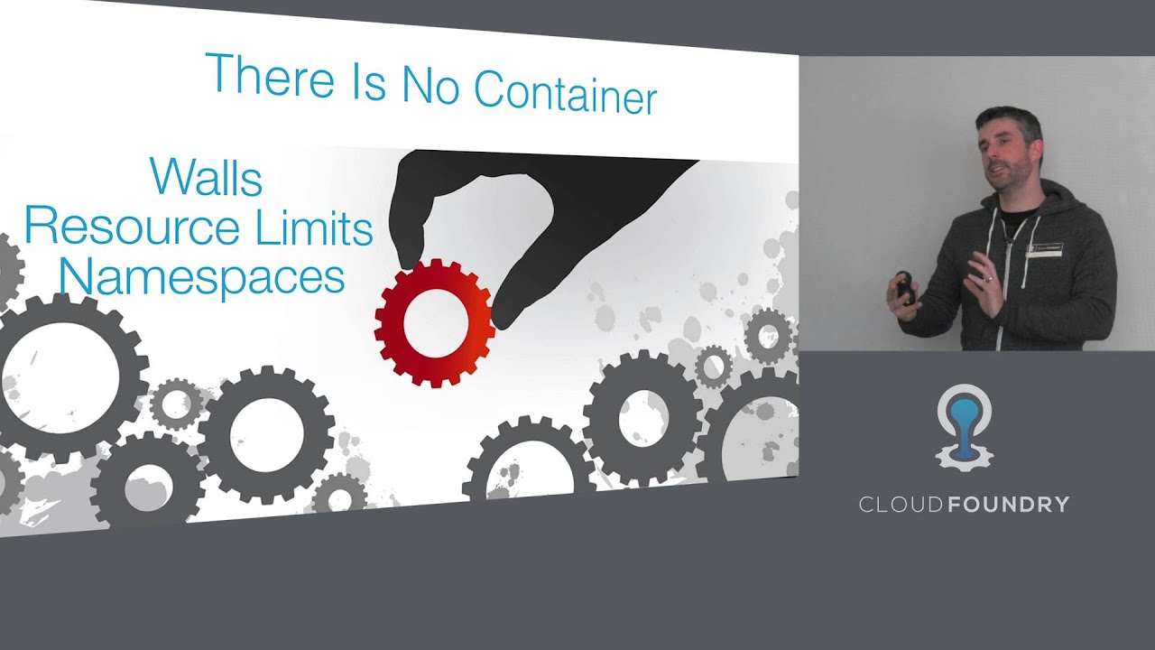 Decoding Cloud Foundry: Containers