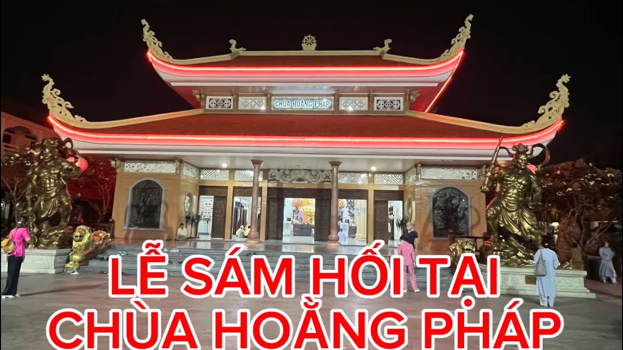 SÁM HỐi TẠI CHÙA HOẰNG PHÁP