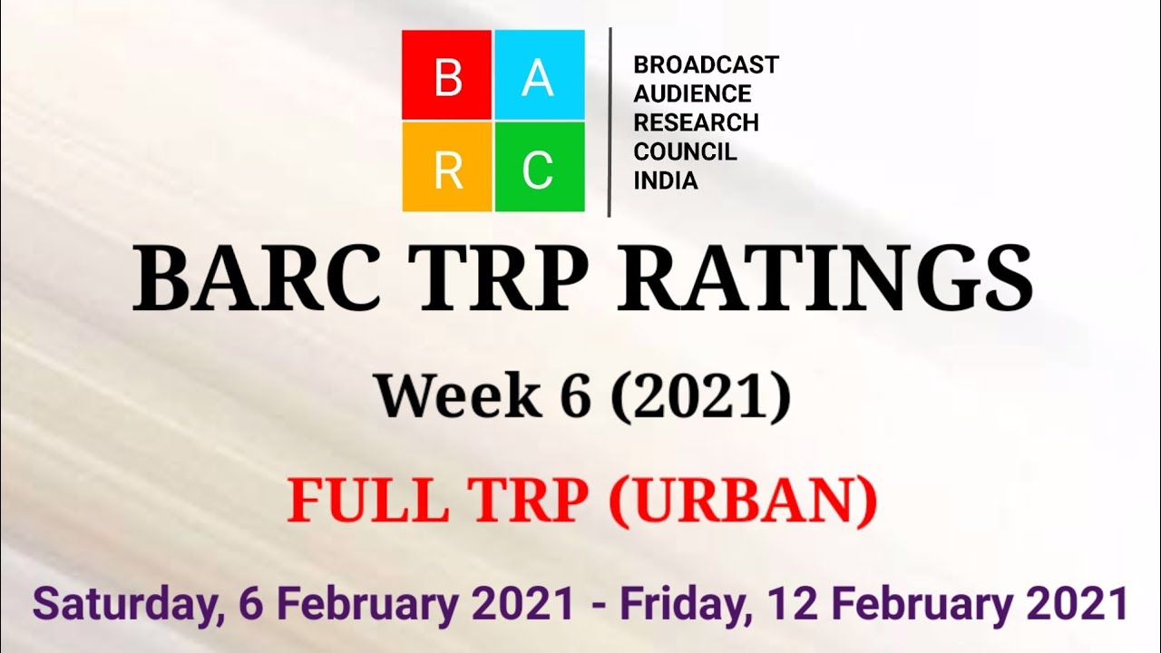 BARC TRP Ratings Week 6 (2021) : Full TRP Report (Urban)