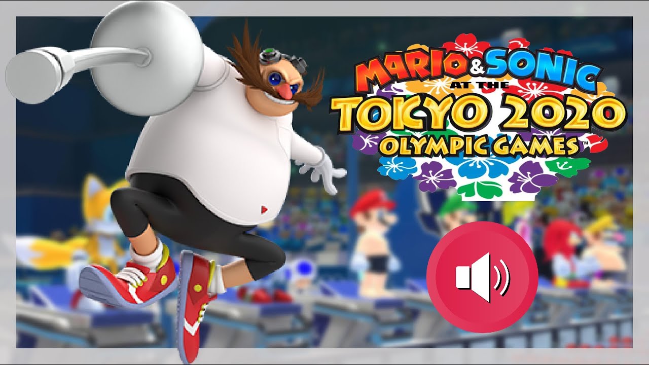 Mario & Sonic at the 2020 Tokyo Olympics Games - Dr Eggman Voice Clips
