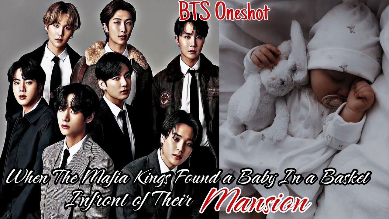 When The Mafia Kings Found a Baby In a Basket Infront of Their Mansion #fypシ #btsff