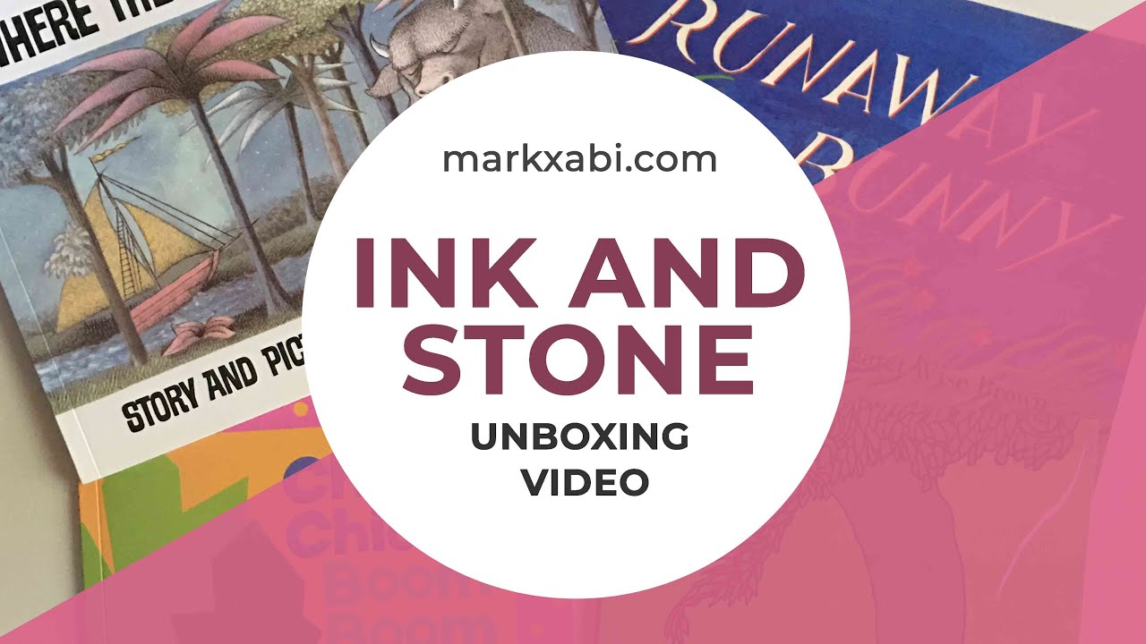 UNBOXING 006: Ink and Stone Books