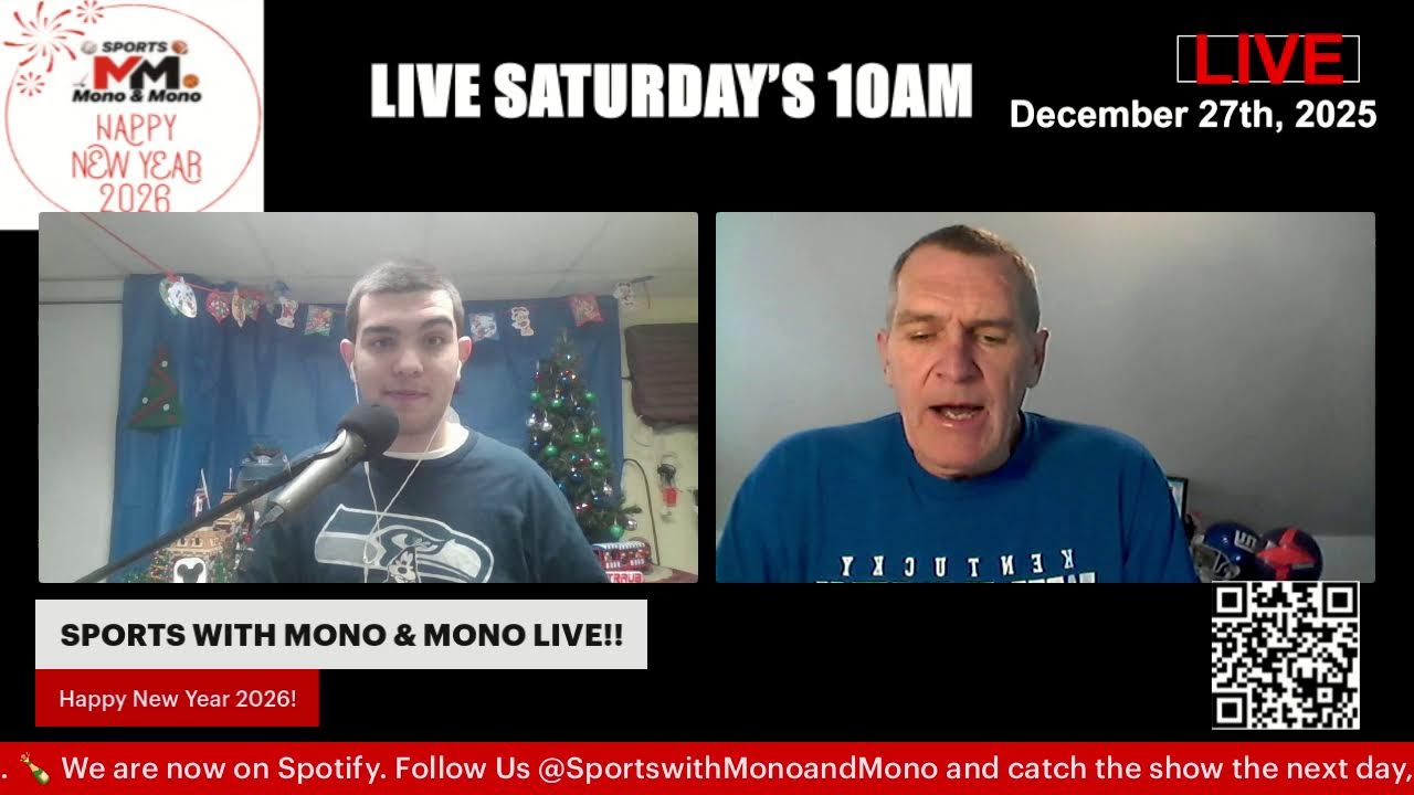Sports with Mono & Mono LIVE 12-27-25
