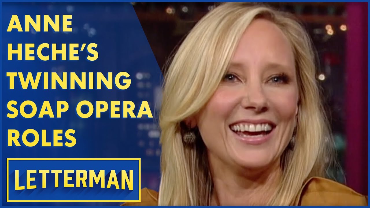 Anne Heche's Twinning Soap Opera Roles | Letterman