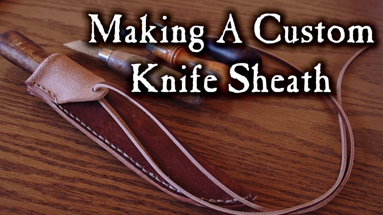 Make A Historical Leather Knife Sheath! - Leather Work - Townsends