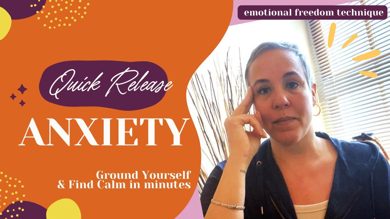 Quick Release Anxiety in Moments: Ground Yourself & Find Calm | EFT (Tapping)