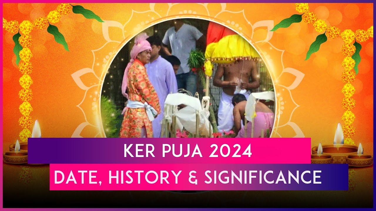 Ker Puja 2024: Know Date, History And Significance Of The Festival Celebrated In Tripura