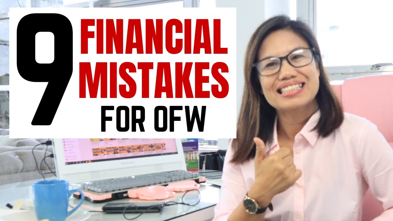 AVOID THESE 9 FINANCIAL MISTAKES FOR OFW