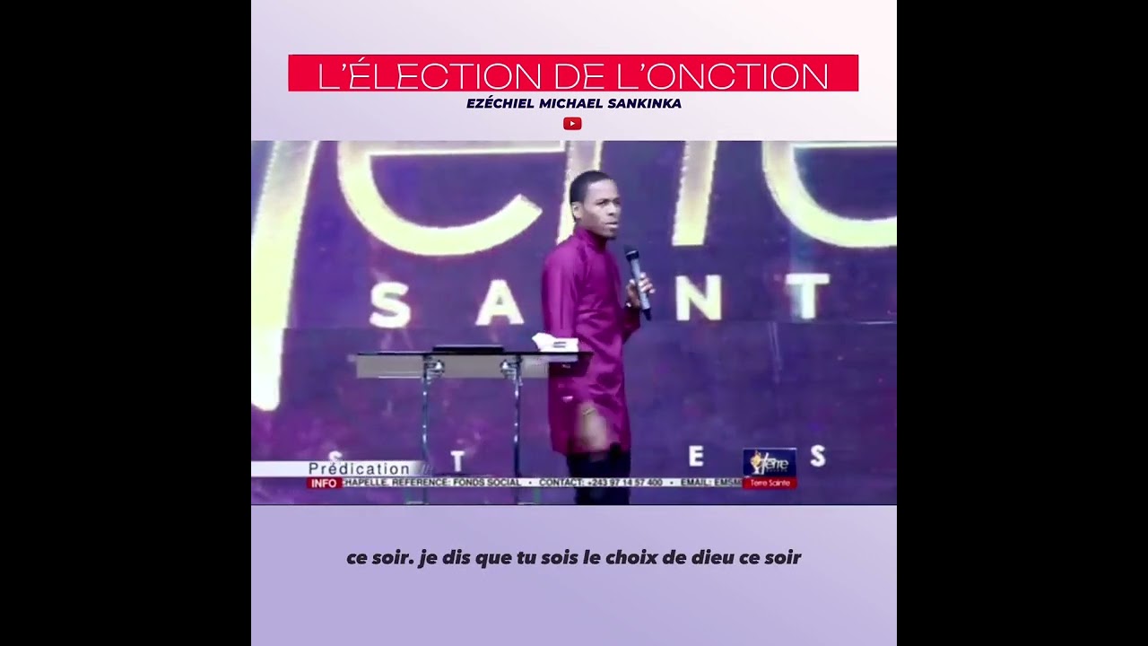L&rsquo;&Eacute;LECTION DE L&rsquo;ONCTION - PROPH&Egrave;TE EZ&Eacute;CHIEL MICHAEL SANKINKA