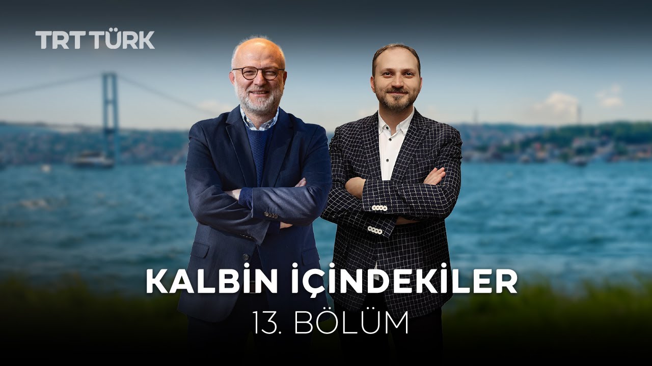 Kemal Sayar - Mehmet Dinç | Şükür | Kalbin İçindekiler - 13. Bölüm