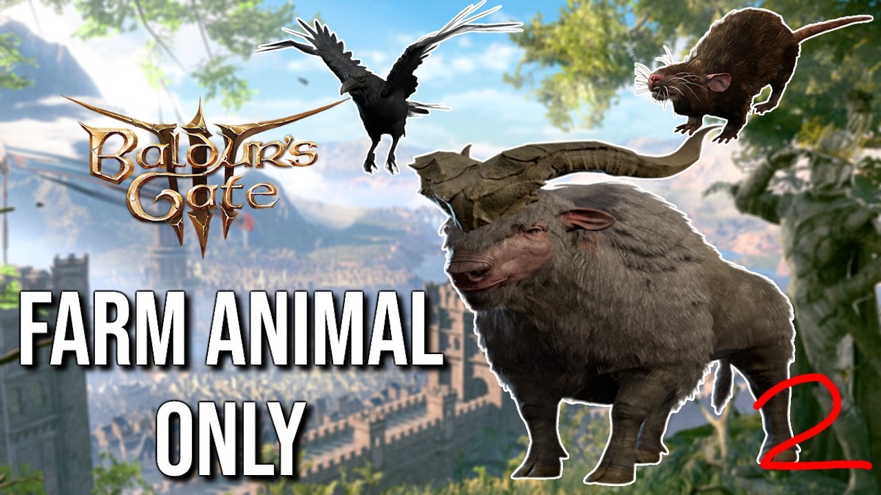 Can you Beat BG3 only using FARM ANIMALS?