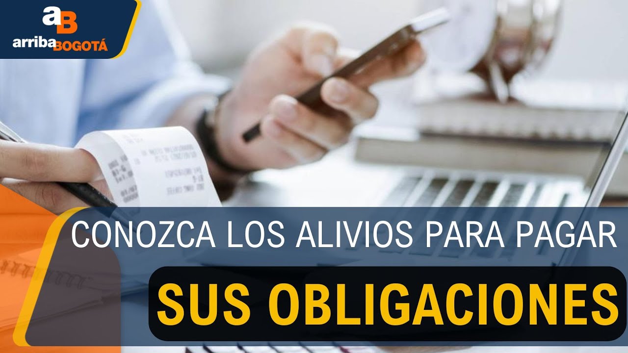 ¡Pilas con los impuestos! Conozca los alivios para pagar sus obligaciones tributarias | CityTv