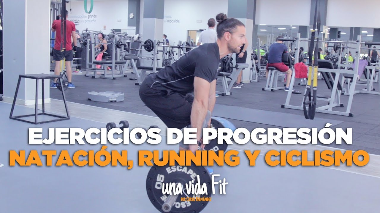 EJERCICIOS DE PROGRESIÓN PARA NATACIÓN, RUNNING Y CICLISMO - Curro Hernández