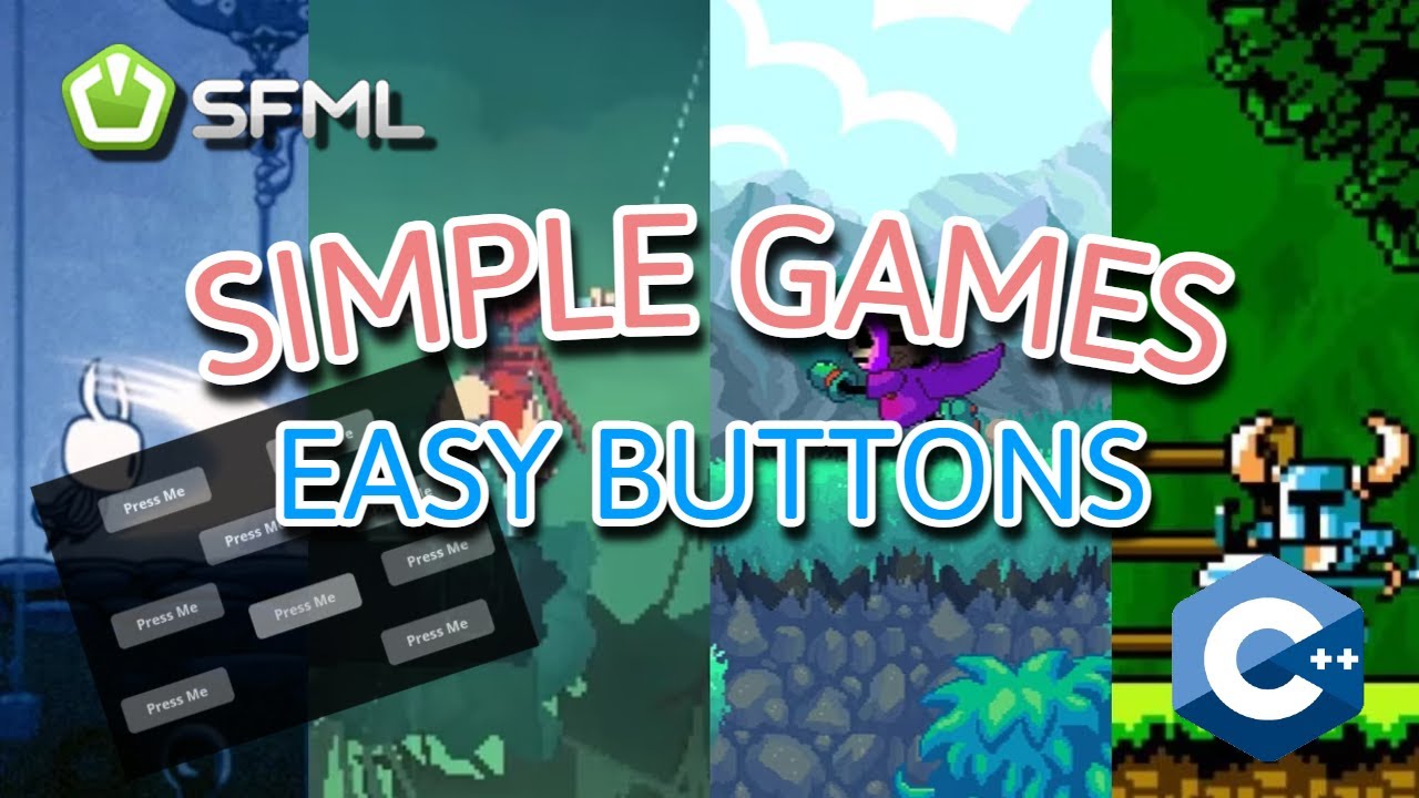 [ C++ & SFML - Простые 2D-игры ] - Создание ПРОСТЫХ реактивных кнопок в одном видео для начинающих!