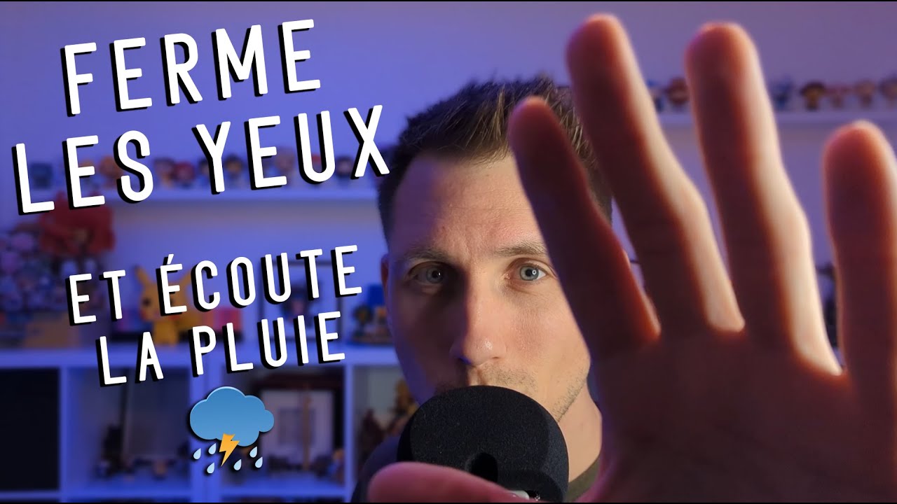 ASMR Français ● Ferme les yeux et écoute la pluie ● (Chuchotements,pluie,visuel,multi-déclencheurs)