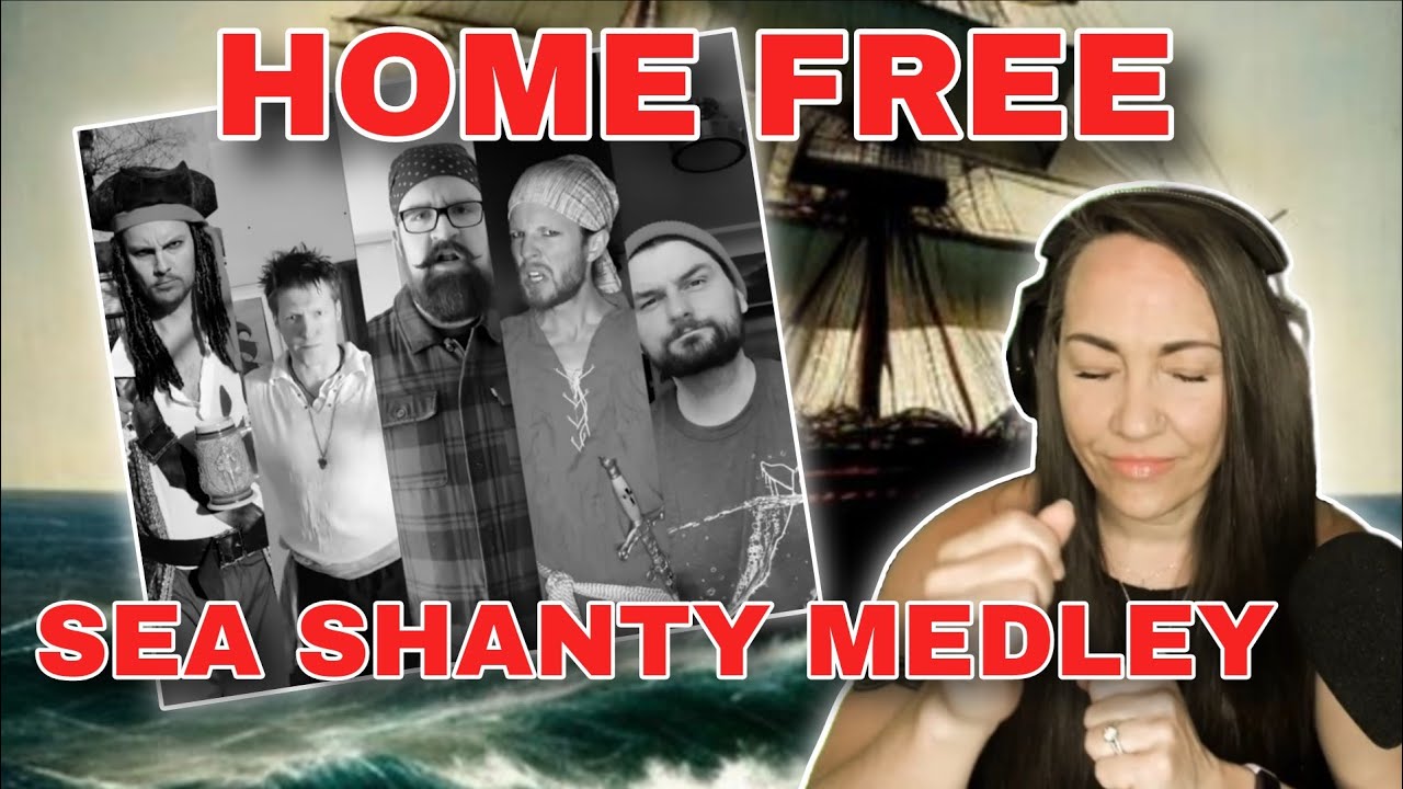 Ahoy!! | Home Free - Sea Shanty Medley | Gen X reacts!