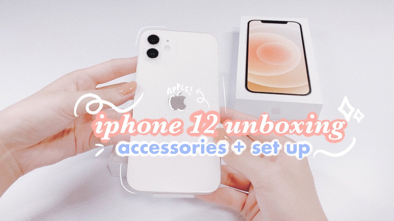 unboxing  iPhone 12 | accessories + set up (aesthetic version)