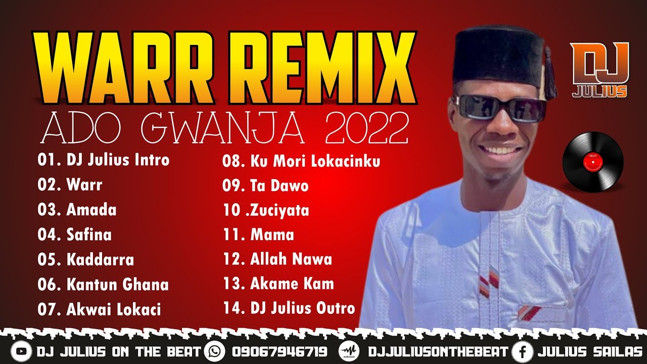 DJ Julius Ado Gwanja Warr Remix 2022 {09067946719} #adogwanja, #hausaremix, #sabonremixnahausa