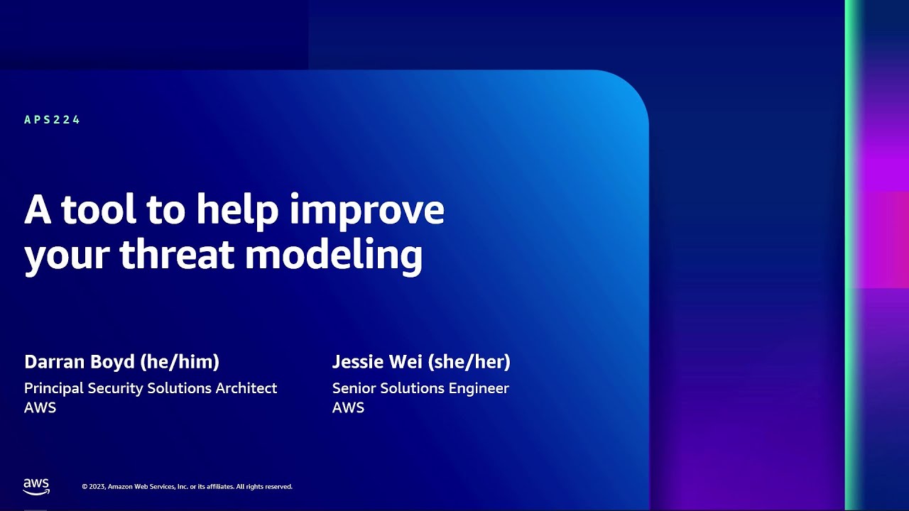 AWS re:Inforce 2023 - A tool to help improve your threat modeling (APS224)