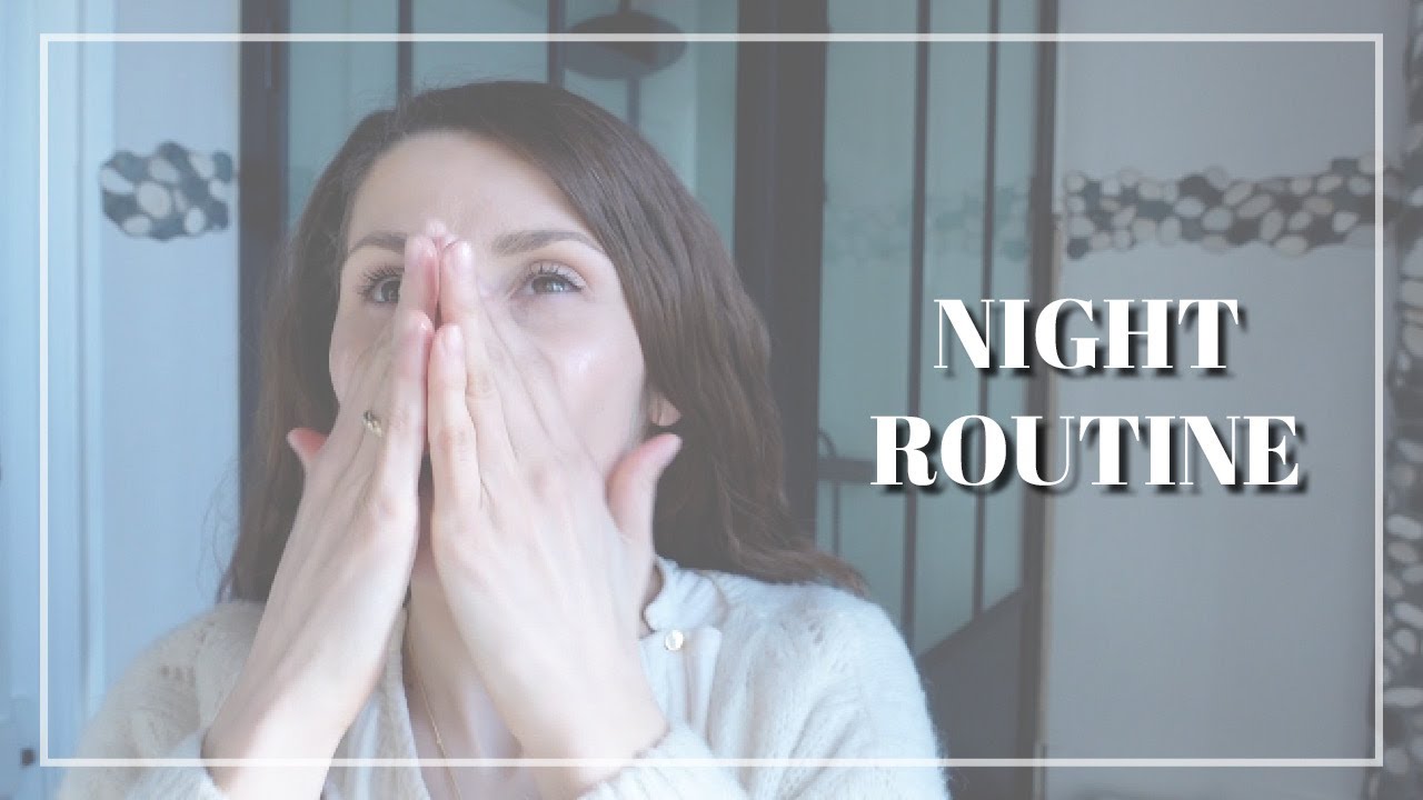 Green night routine || En CINQ étapes