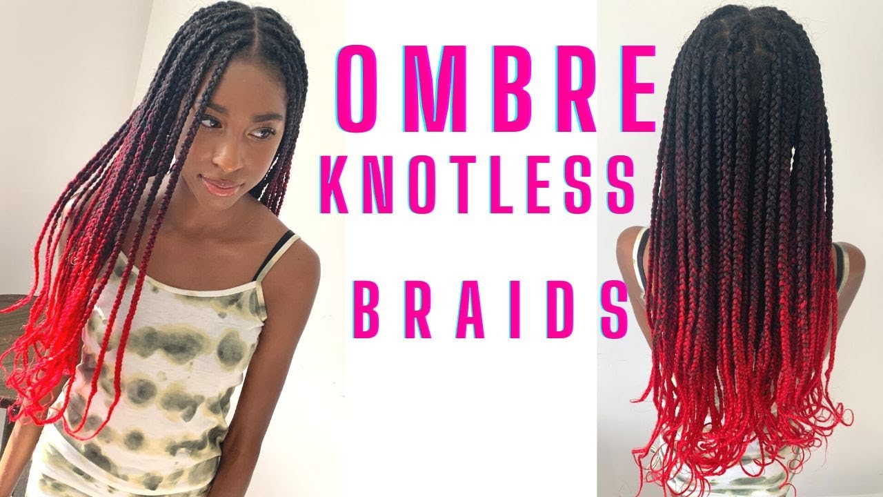 GIRLS KNOTLESS BRAIDS/ BLACK & RED OMBRE HAIR