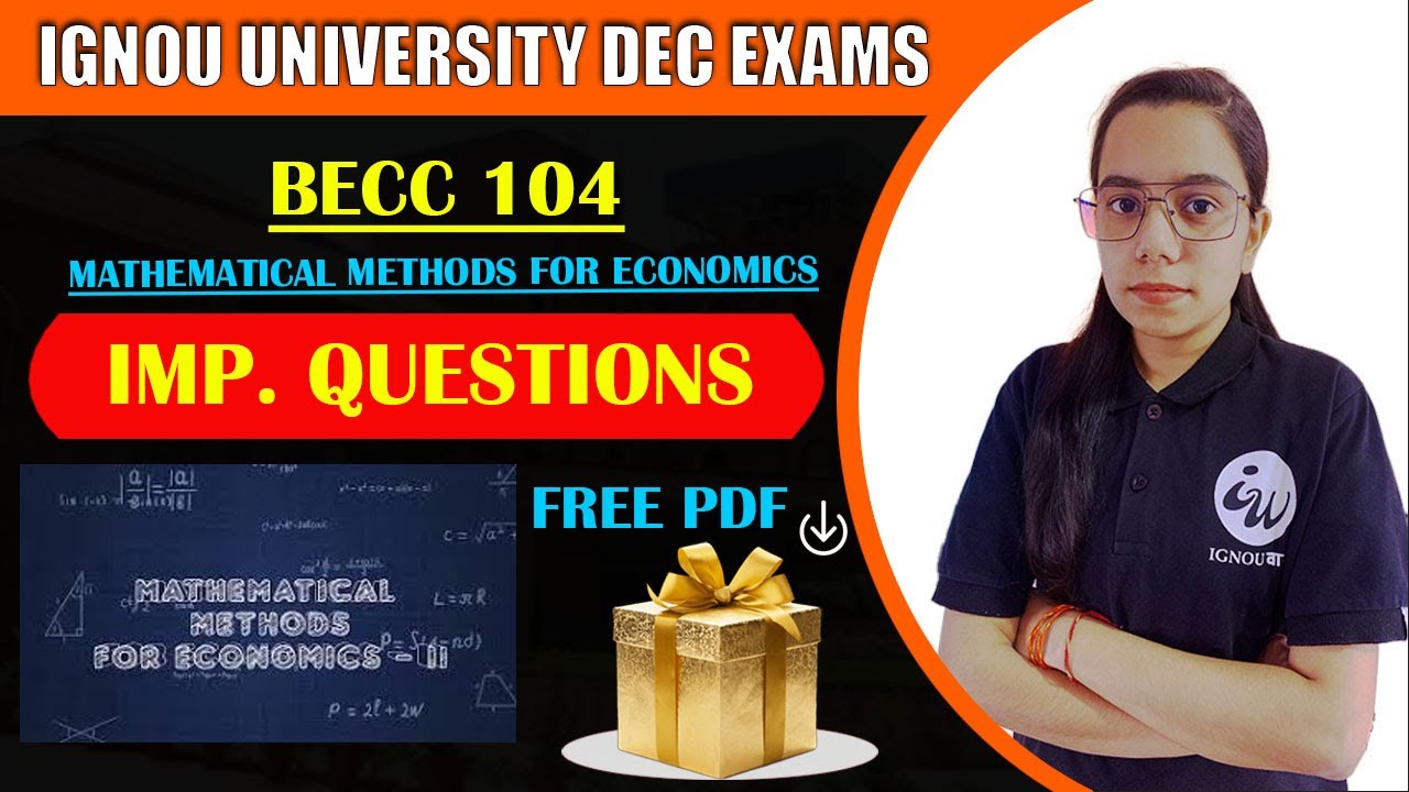 BECC 104 | MATHEMATICAL METHODS FOR ECONOMICS  | IMPORTANT QUESTIONS | IGNOU WALAY