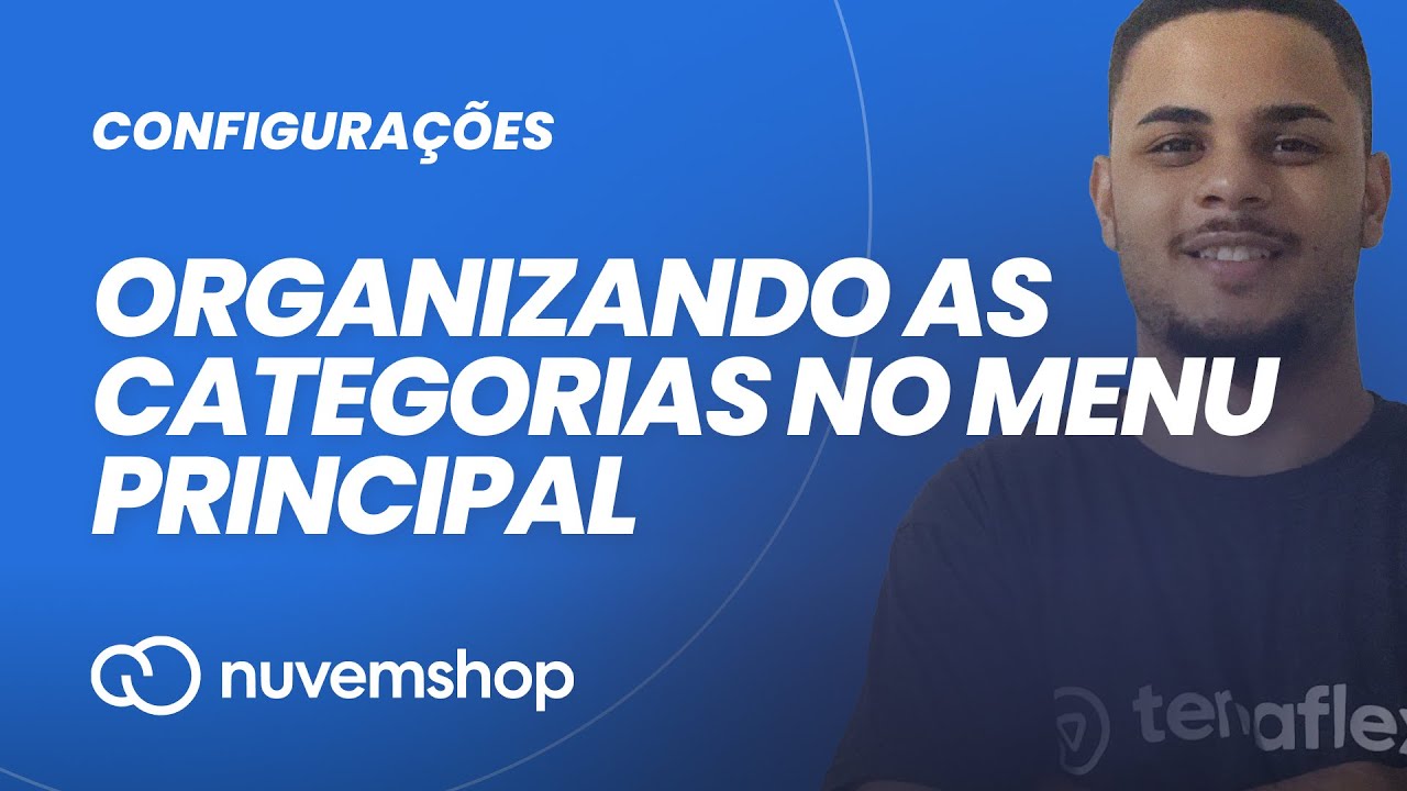Como configurar as categorias no menu principal da Nuvemshop