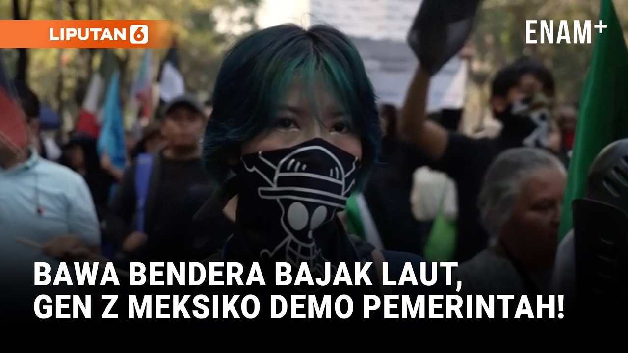 Gen Z Demo di Mexico City, Tolak Pemerintahan Sheinbaum | Liputan6