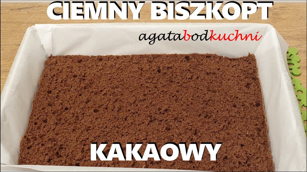 Mięciutki, puszysty biszkopt czekoladowy/kakaowy / agatabodkuchni
