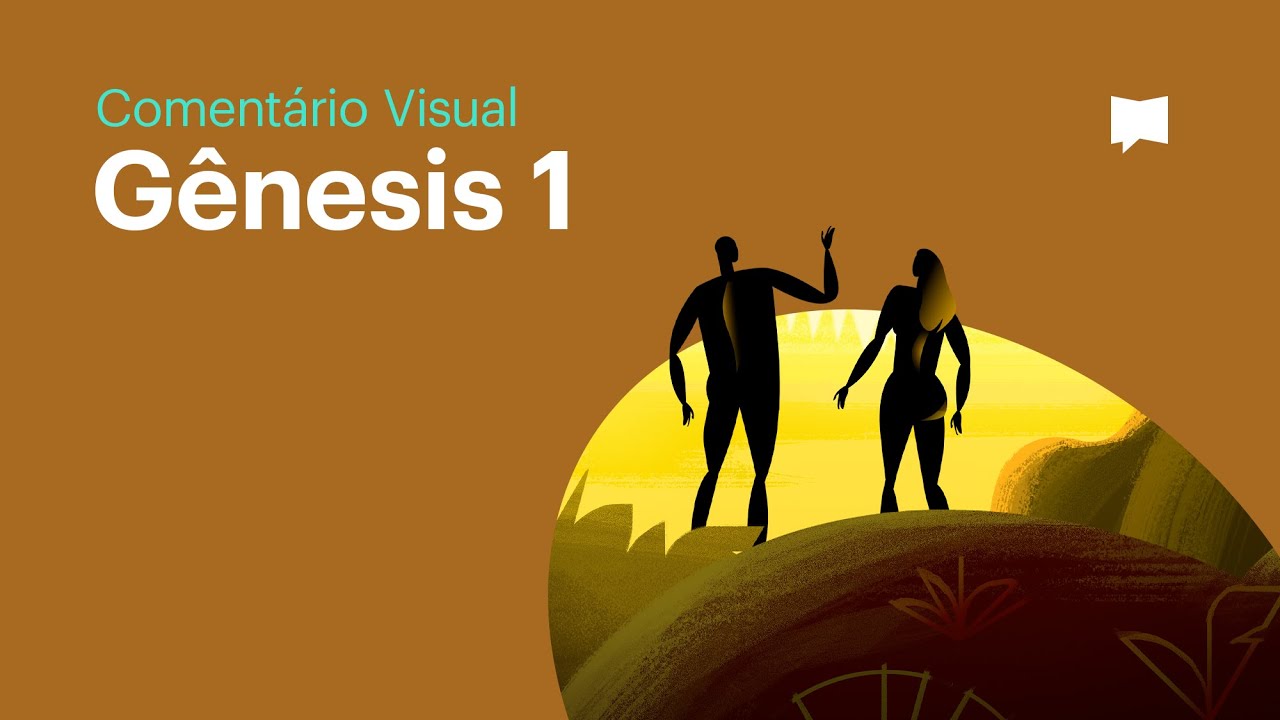 Como Gênesis 1 comunica sobre o tema principal de toda a Bíblia