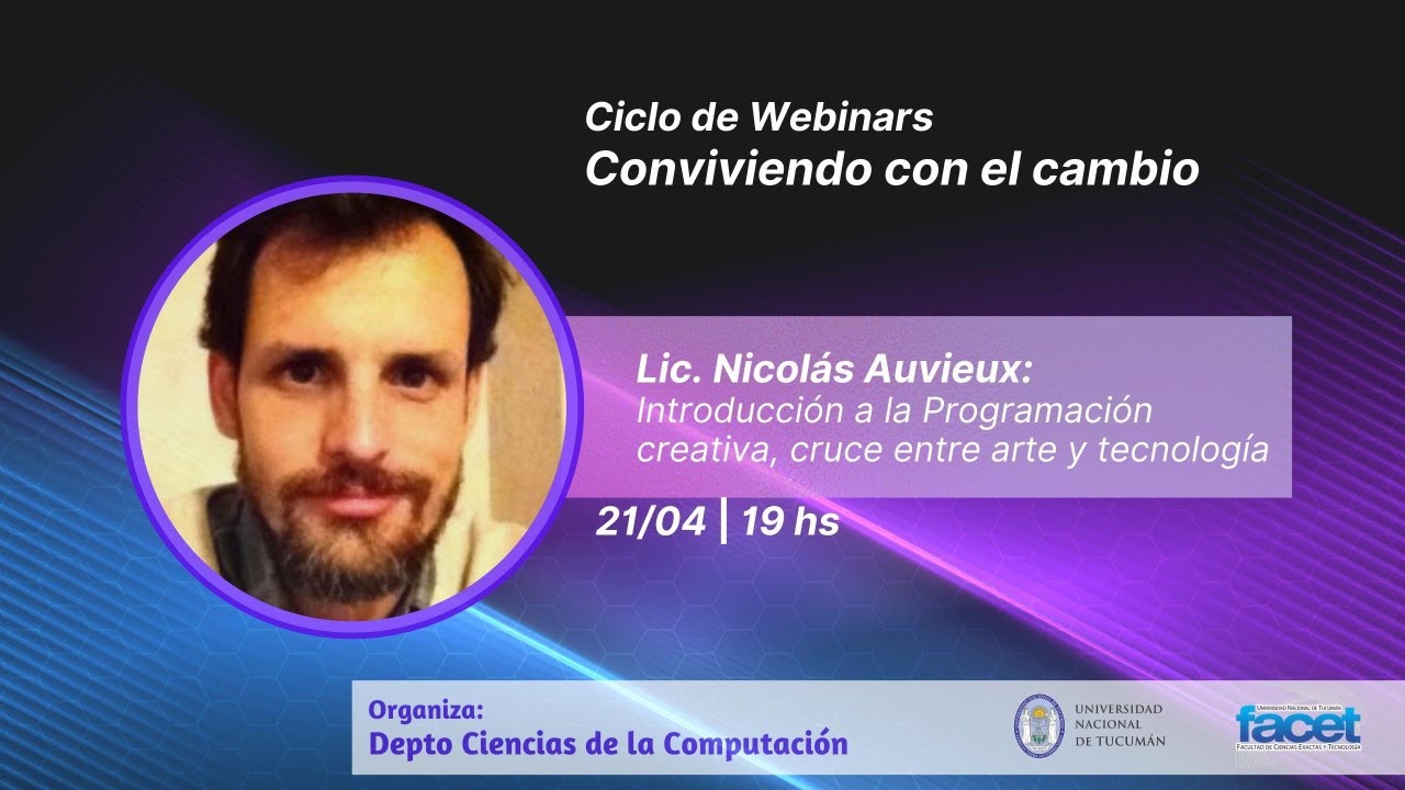 Introducci&oacute;n a la Programaci&oacute;n creativa, cruce entre arte y tecnolog&iacute;a | Conviviendo con el cambio