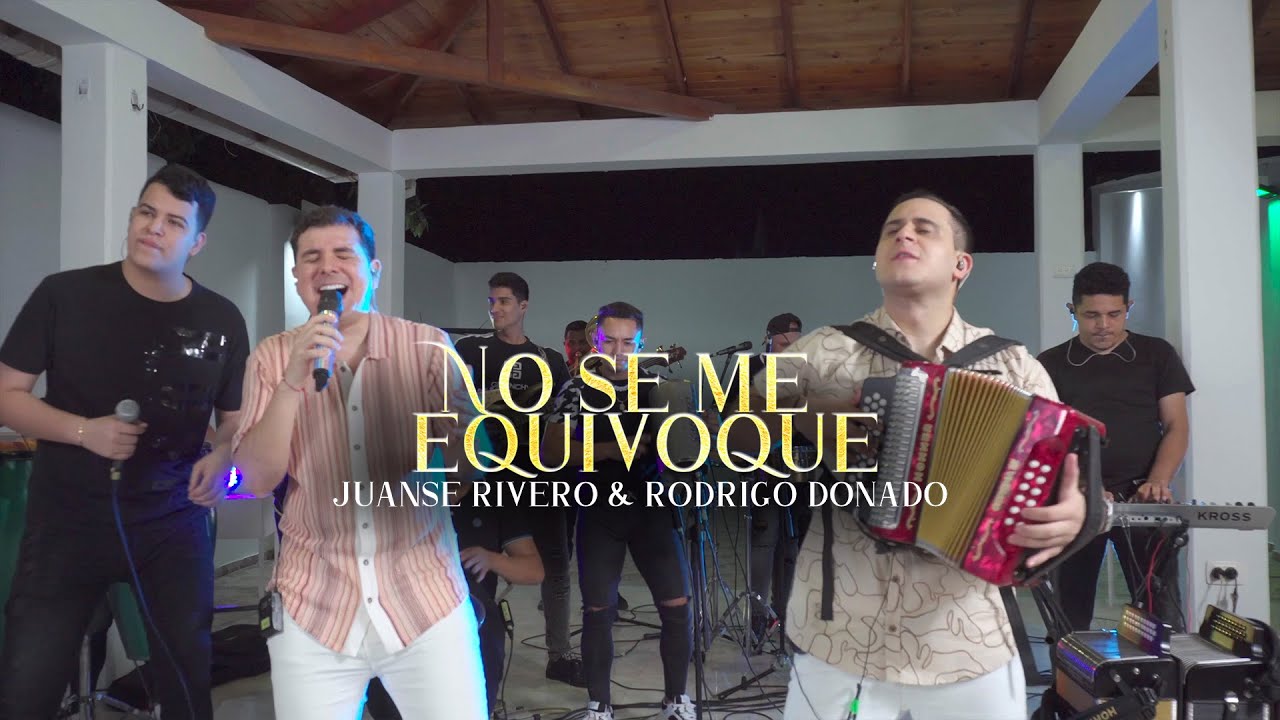 No Se Me Equivoque - Juanse Rivero & Rodrigo Donado (Cover Silvestre Dangond)