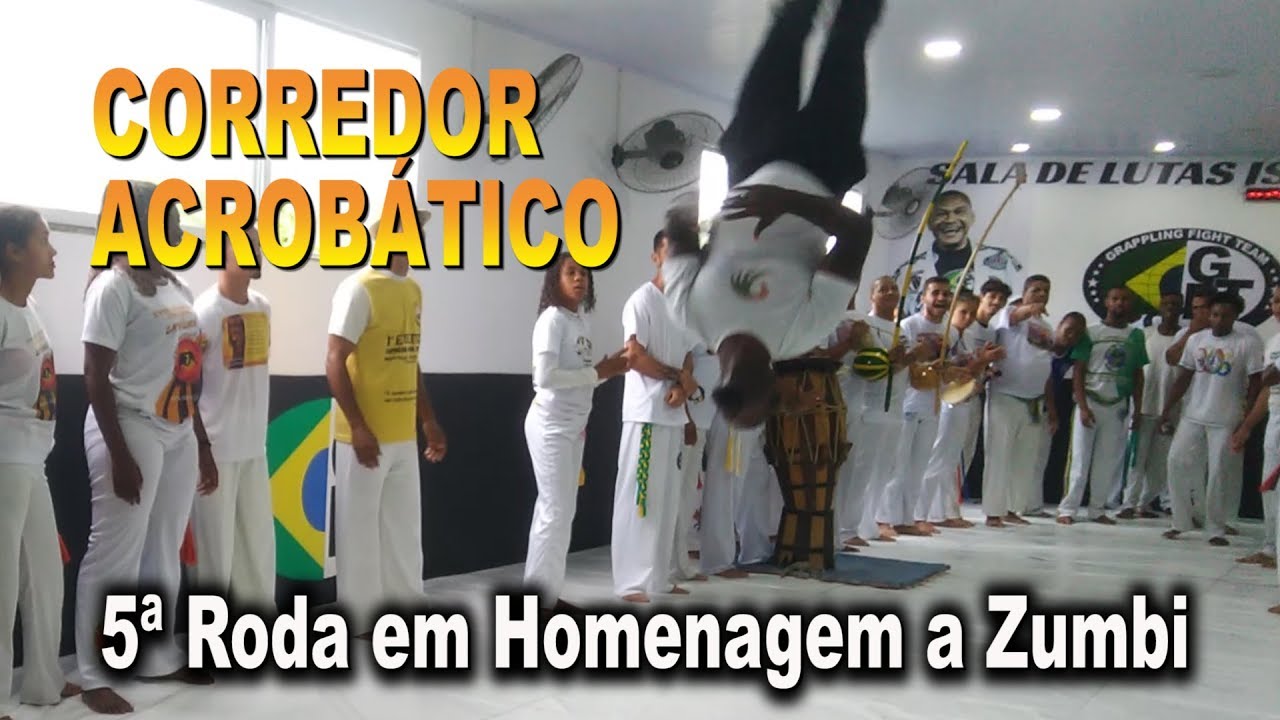 Corredor acrobático (capoeira Herança de Zumbi - Mestre koioty) 20/11/2018
